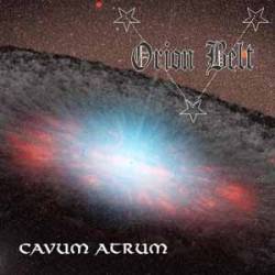 Orion Belt : Cavum Atrum